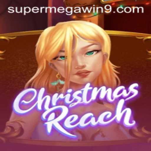 ChristmasReach: Unveiling the Holiday Excitement with a SUPER MEGA WIN
