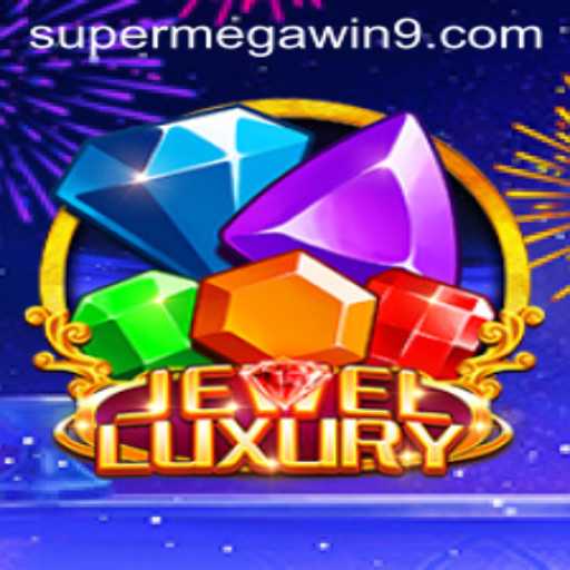 Explore JewelLuxury and Achieve the SUPER MEGA WIN