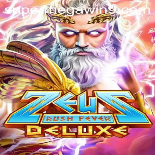Exploring the Thrills of ZeusRushFeverDeluxe: A Journey into SUPER MEGA WIN